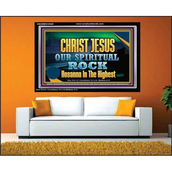 CHRIST JESUS OUR ROCK HOSANNA IN THE HIGHEST  Ultimate Inspirational Wall Art Acrylic Frame  GWAMEN10529  