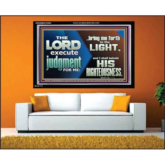 BRING ME FORTH TO THE LIGHT O LORD JEHOVAH  Scripture Art Prints Acrylic Frame  GWAMEN10563  