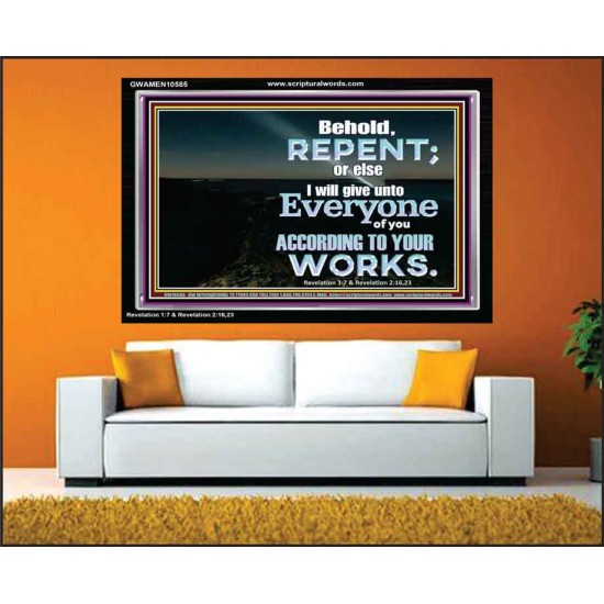 BEHOLD REPENT RIGHT NOW  Scripture Acrylic Frame   GWAMEN10585  