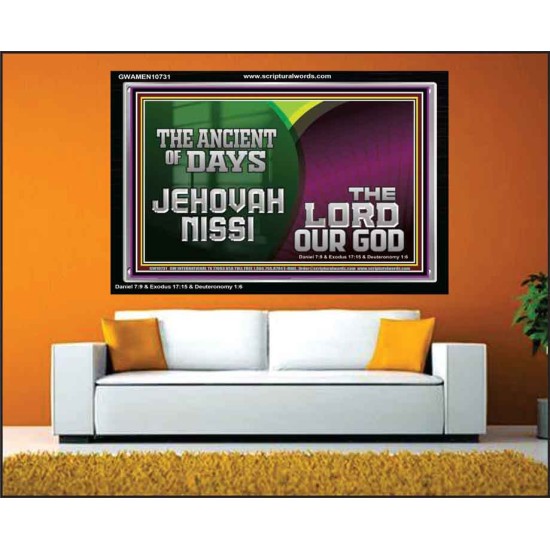 THE ANCIENT OF DAYS JEHOVAHNISSI THE LORD OUR GOD  Scriptural Décor  GWAMEN10731  