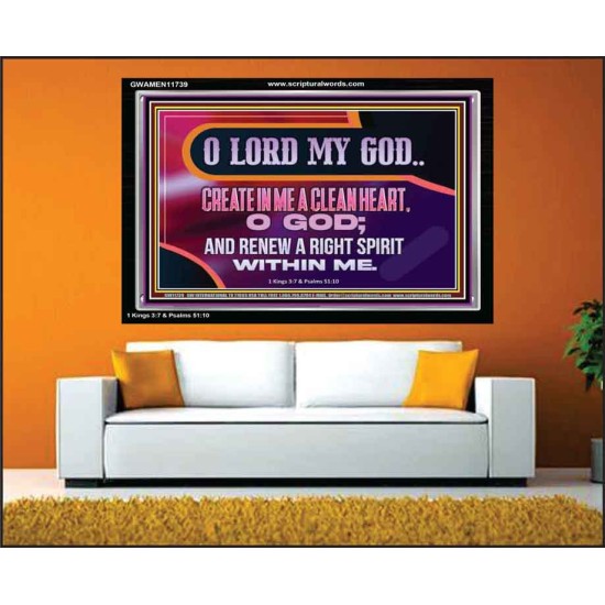 CREATE IN ME A CLEAN HEART O GOD  Bible Verses Acrylic Frame  GWAMEN11739  