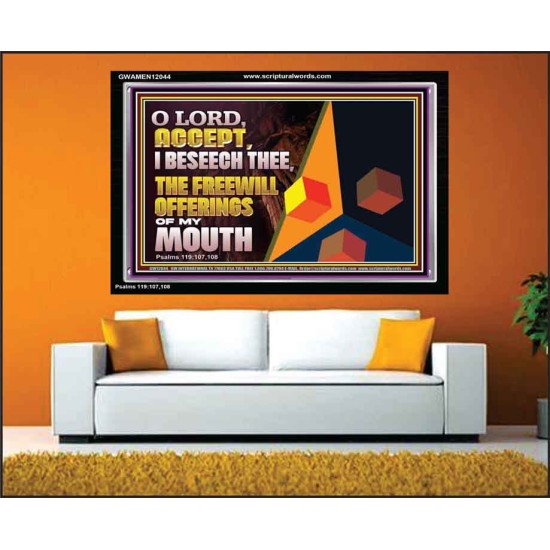 ACCEPT THE FREEWILL OFFERINGS OF MY MOUTH  Bible Verse Acrylic Frame  GWAMEN12044  