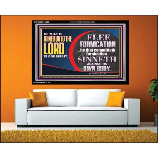 HE THAT IS JOINED UNTO THE LORD IS ONE SPIRIT FLEE FORNICATION  Scriptural Décor  GWAMEN12098  