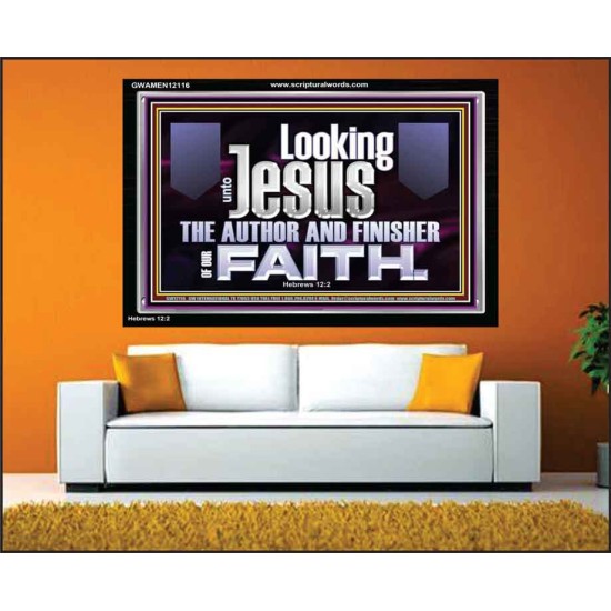 LOOKING UNTO JESUS THE AUTHOR AND FINISHER OF OUR FAITH  Décor Art Works  GWAMEN12116  