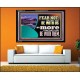 FEAR NOT WITH US ARE MORE THAN THEY THAT BE WITH THEM  Custom Wall Scriptural Art  GWAMEN12132  