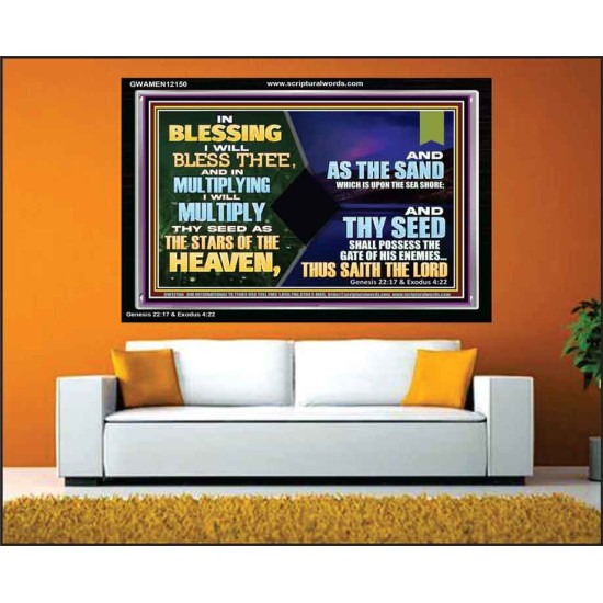 IN BLESSING I WILL BLESS THEE  Unique Bible Verse Acrylic Frame  GWAMEN12150  