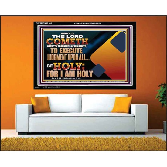 THE LORD COMETH WITH TEN THOUSANDS OF HIS SAINTS TO EXECUTE JUDGEMENT  Bible Verse Wall Art  GWAMEN12166  
