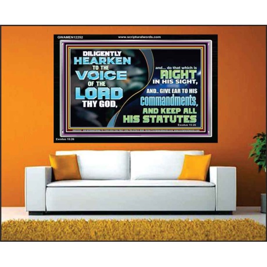 GIVE EAR TO HIS COMMANDMENTS AND KEEP ALL HIS STATUES  Eternal Power Acrylic Frame  GWAMEN12252  