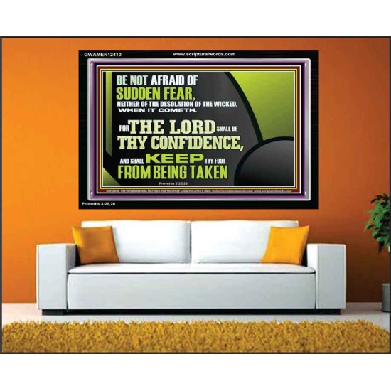 THE LORD SHALL BE THY CONFIDENCE  Unique Scriptural Acrylic Frame  GWAMEN12410  