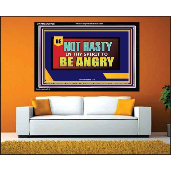 DO NOT BE QUICK IN SPIRIT TO BE ANGRY  Christian Artwork Acrylic Frame  GWAMEN12972B  