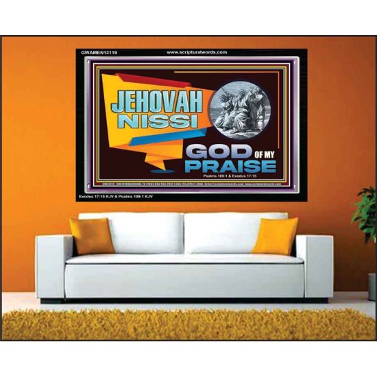 JEHOVAH NISSI GOD OF MY PRAISE  Christian Wall Décor  GWAMEN13119  