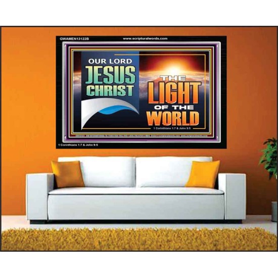 OUR LORD JESUS CHRIST THE LIGHT OF THE WORLD  Christian Wall Décor Acrylic Frame  GWAMEN13122B  