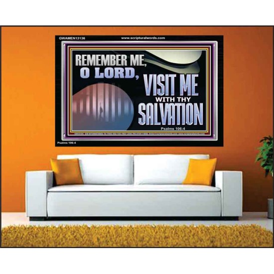 VISIT ME O LORD WITH THY SALVATION  Glass Acrylic Frame Scripture Art  GWAMEN13136  