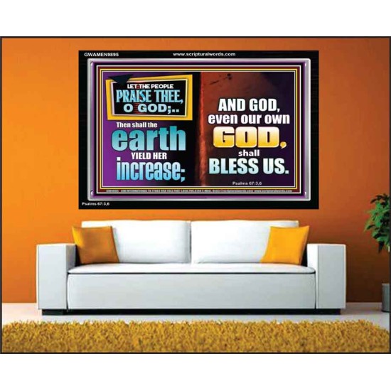 THE EARTH SHALL YIELD HER INCREASE FOR YOU  Inspirational Bible Verses Acrylic Frame  GWAMEN9895  