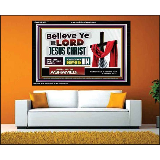 WHOSOEVER BELIEVETH ON HIM SHALL NOT BE ASHAMED  Contemporary Christian Wall Art  GWAMEN9917  