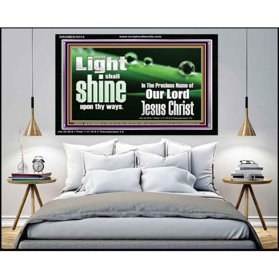 THE LIGHT SHINE UPON THEE  Custom Wall Décor  GWAMEN10314  