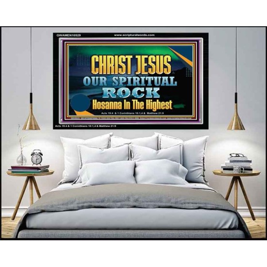 CHRIST JESUS OUR ROCK HOSANNA IN THE HIGHEST  Ultimate Inspirational Wall Art Acrylic Frame  GWAMEN10529  