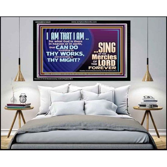 I AM THAT I AM GREAT AND MIGHTY GOD  Bible Verse for Home Acrylic Frame  GWAMEN10625  