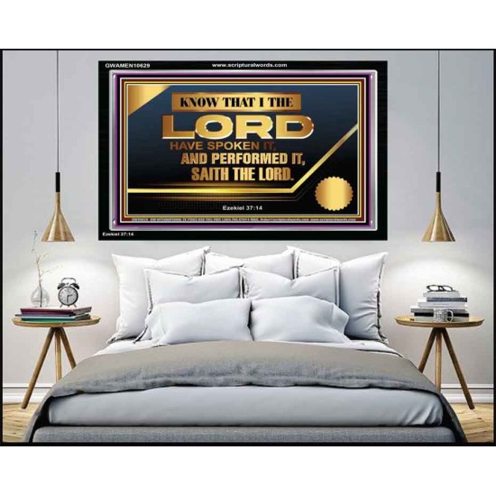 THE LORD HAVE SPOKEN IT AND PERFORMED IT  Inspirational Bible Verse Acrylic Frame  GWAMEN10629  