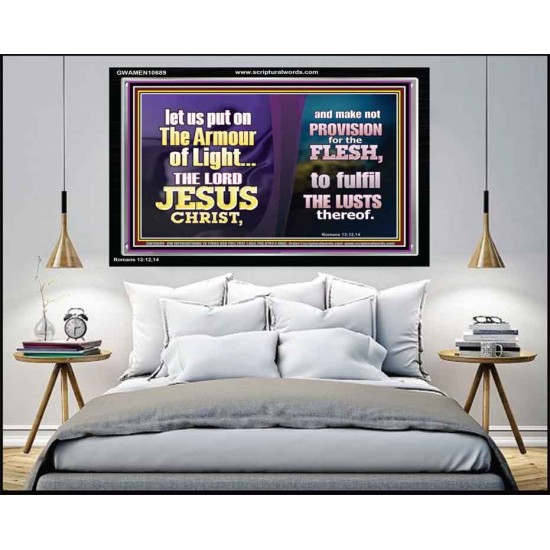 THE ARMOUR OF LIGHT OUR LORD JESUS CHRIST  Ultimate Inspirational Wall Art Acrylic Frame  GWAMEN10689  