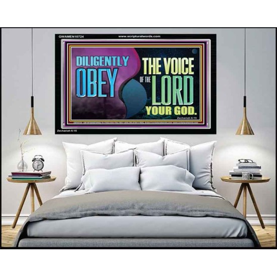 DILIGENTLY OBEY THE VOICE OF THE LORD OUR GOD  Bible Verse Art Prints  GWAMEN10724  