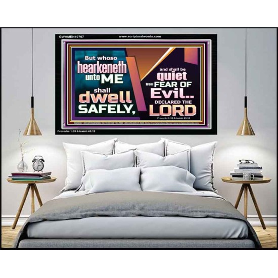 WHOSO HEARKENETH UNTO THE LORD SHALL DWELL SAFELY  Christian Artwork  GWAMEN10767  