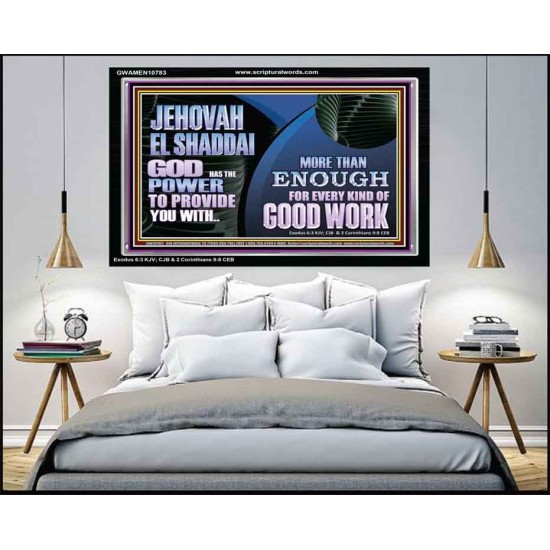 JEHOVAH EL SHADDAI INCOMPARABLE GREAT PROVIDER  Christian Wall Décor Acrylic Frame  GWAMEN10783  