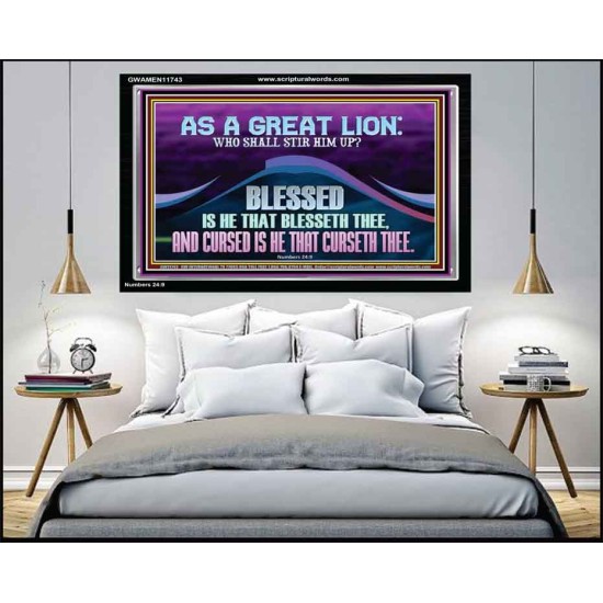 AS A GREAT LION WHO SHALL STIR HIM UP  Scriptural Portrait Glass Acrylic Frame  GWAMEN11743  