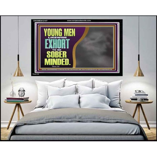 YOUNG MEN BE SOBER MINDED  Wall & Art Décor  GWAMEN12107  
