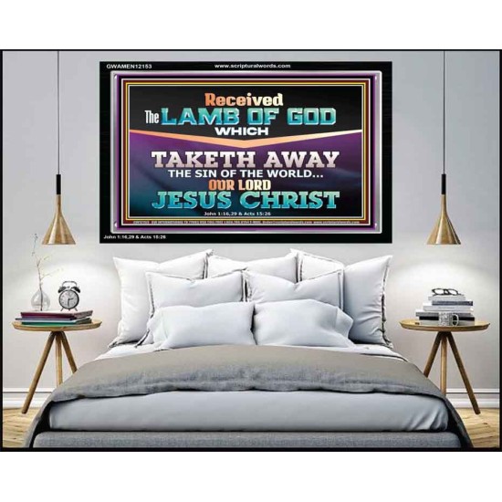 RECEIVED THE LAMB OF GOD OUR LORD JESUS CHRIST  Art & Décor Acrylic Frame  GWAMEN12153  