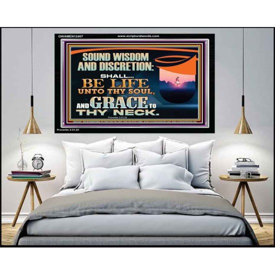 SOUND WISDOM AND DISCRETION SHALL BE LIFE UNTO THY SOUL  Children Room Wall Acrylic Frame  GWAMEN12407  