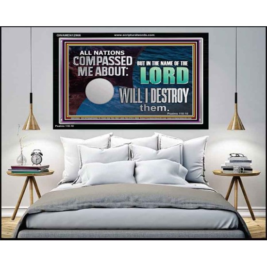 IN THE NAME OF THE LORD WILL I DESTROY THEM  Biblical Paintings Acrylic Frame  GWAMEN12966  