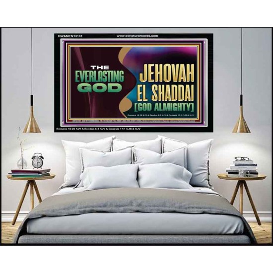 EVERLASTING GOD JEHOVAH EL SHADDAI GOD ALMIGHTY   Christian Artwork Glass Acrylic Frame  GWAMEN13101  