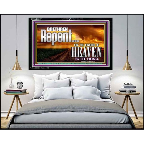 THE KINGDOM OF HEAVEN IS AT HAND  Children Room Acrylic Frame  GWAMEN9571  
