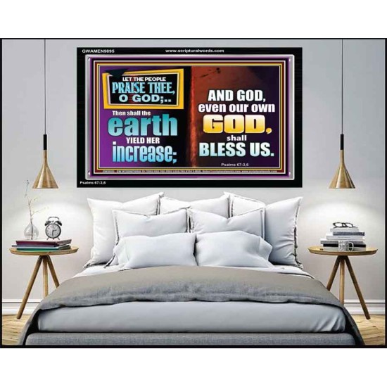 THE EARTH SHALL YIELD HER INCREASE FOR YOU  Inspirational Bible Verses Acrylic Frame  GWAMEN9895  