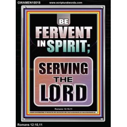 BE FERVENT IN SPIRIT SERVING THE LORD  Unique Scriptural Portrait  GWAMEN10018  "25x33"