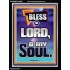 BLESS THE LORD O MY SOUL  Eternal Power Portrait  GWAMEN10030  "25x33"