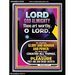THOU ART WORTHY O LORD GOD ALMIGHTY  Christian Art Work Portrait  GWAMEN10039  "25x33"