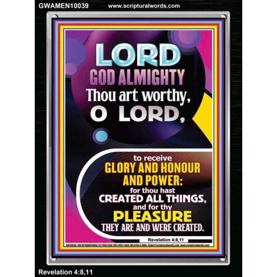 THOU ART WORTHY O LORD GOD ALMIGHTY  Christian Art Work Portrait  GWAMEN10039  