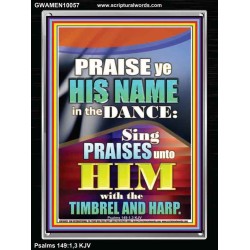 PRAISE HIM IN DANCE, TIMBREL AND HARP  Modern Art Picture  GWAMEN10057  "25x33"