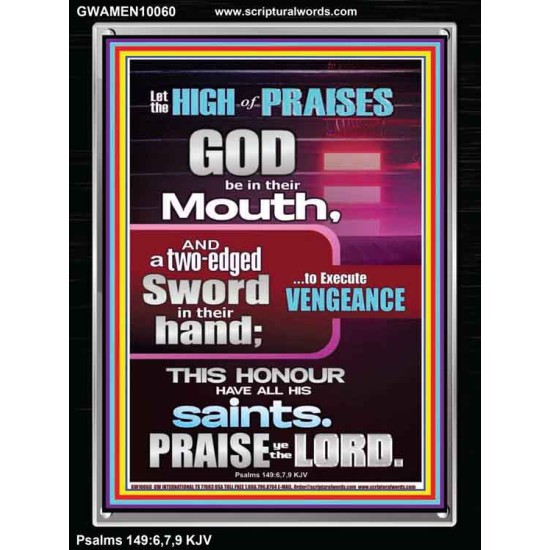 PRAISE HIM AND WITH TWO EDGED SWORD TO EXECUTE VENGEANCE  Bible Verse Portrait  GWAMEN10060  