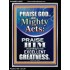 PRAISE FOR HIS MIGHTY ACTS AND EXCELLENT GREATNESS  Inspirational Bible Verse  GWAMEN10062  "25x33"