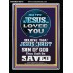 OH YES JESUS LOVED YOU  Modern Wall Art  GWAMEN10070  