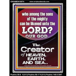 O LORD OUR GOD CREATOR OF HEAVEN, EARTH AND SEA  Custom Wall Art Print  GWAMEN10074  "25x33"