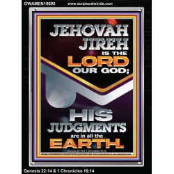 JEHOVAH JIREH IS THE LORD OUR GOD  Contemporary Christian Wall Art Portrait  GWAMEN10695  "25x33"