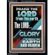 THE LORD GLORY IS ABOVE EARTH AND HEAVEN  Encouraging Bible Verses Portrait  GWAMEN11776  