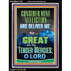 CONSIDER MINE AFFLICTION O LORD MY GOD  Christian Quote Portrait  GWAMEN11782  "25x33"