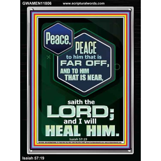 PEACE PEACE TO HIM THAT IS FAR OFF AND NEAR  Christian Wall Art  GWAMEN11806  