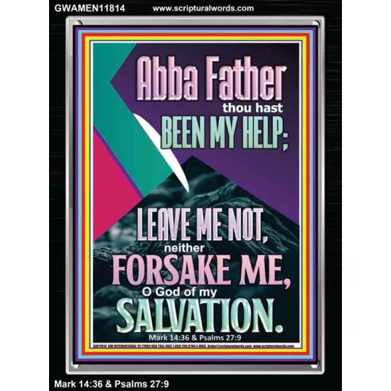 ABBA FATHER THOU HAST BEEN OUR HELP IN AGES PAST  Wall Décor  GWAMEN11814  