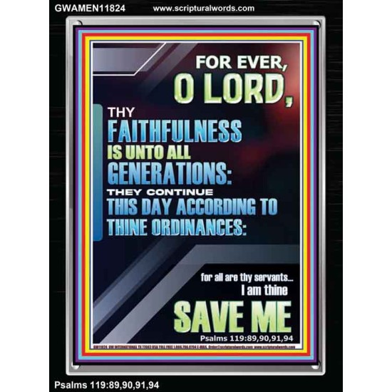 THY FAITHFULNESS TO ALL GENERATIONS ACCORDING TO THINE ORDINANCES  Custom Wall Art  GWAMEN11824  